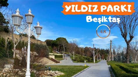 Yıldız Parkı Beşiktaş